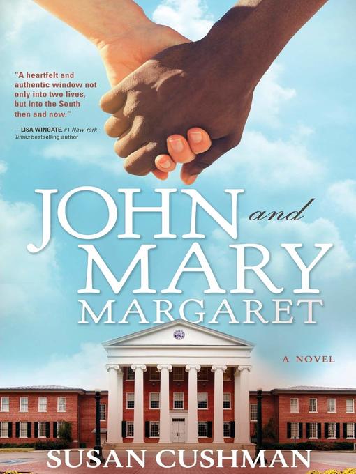 Title details for John and Mary Margaret by Susan Cushman - Available